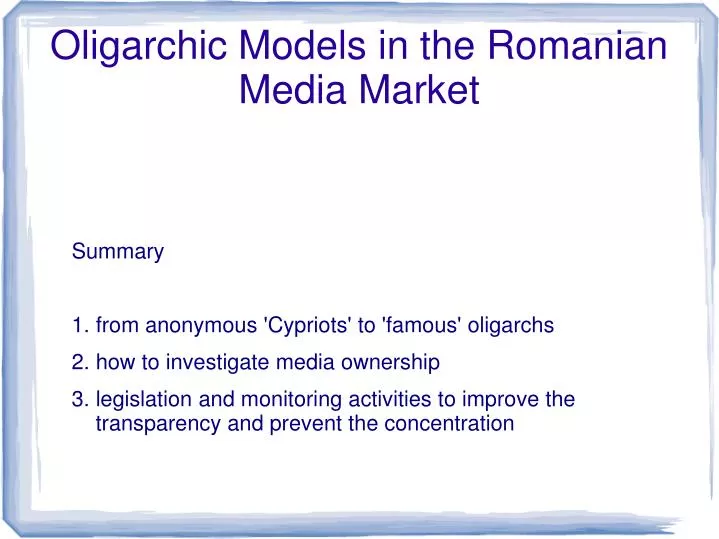 oligarchic models in the romanian media market