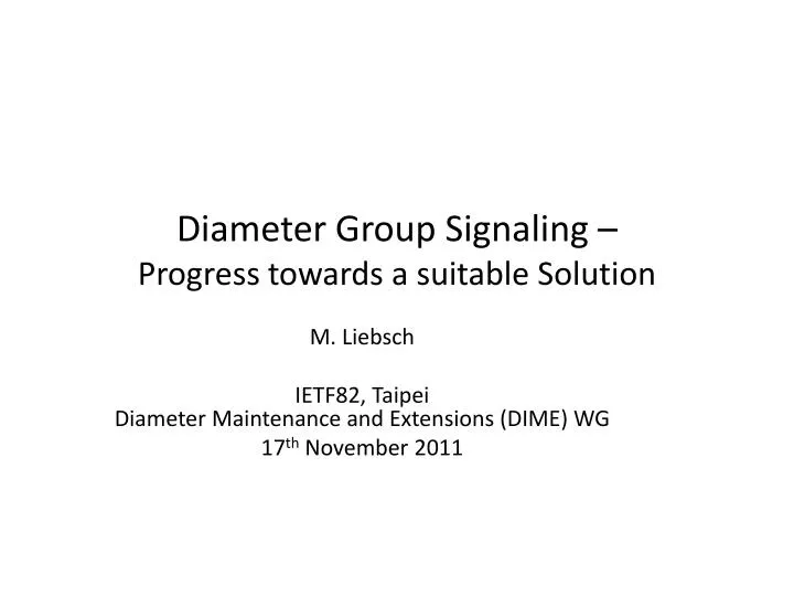 diameter group signaling progress towards a suitable solution