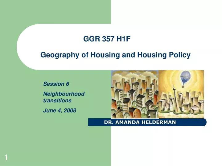 ggr 357 h1f geography of housing and housing policy