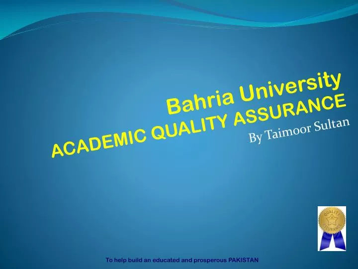 bahria university academic quality assurance by taimoor sultan