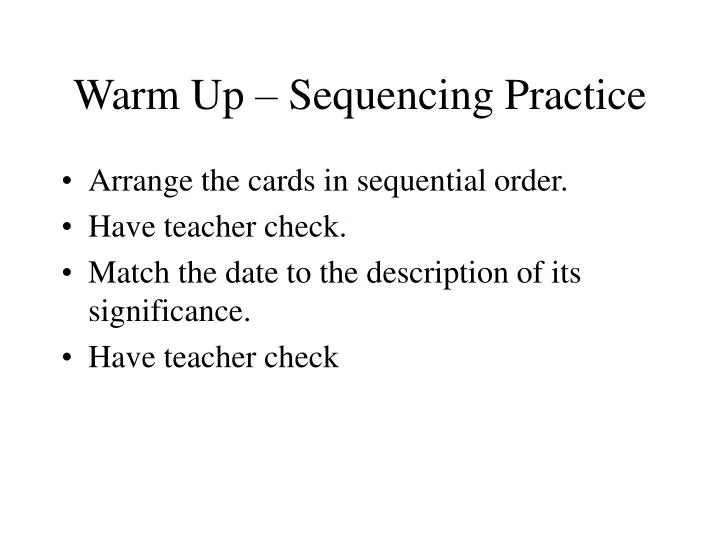 warm up sequencing practice