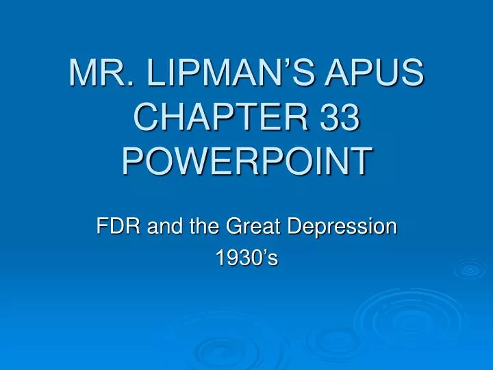 mr lipman s apus chapter 33 powerpoint