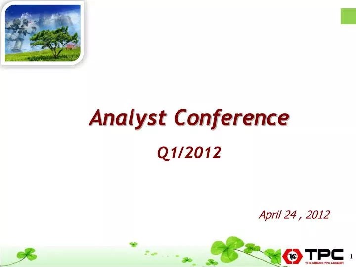 analyst conference q1 2012