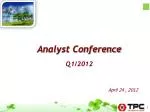 Analyst Conference Q1/2012 - slide 1