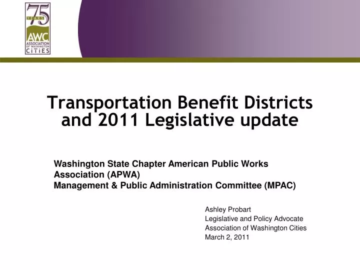 transportation benefit districts and 2011 legislative update