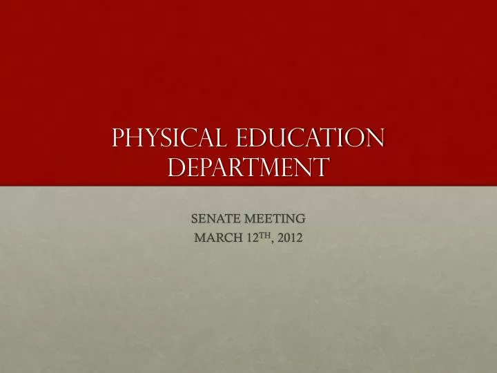 physical education department