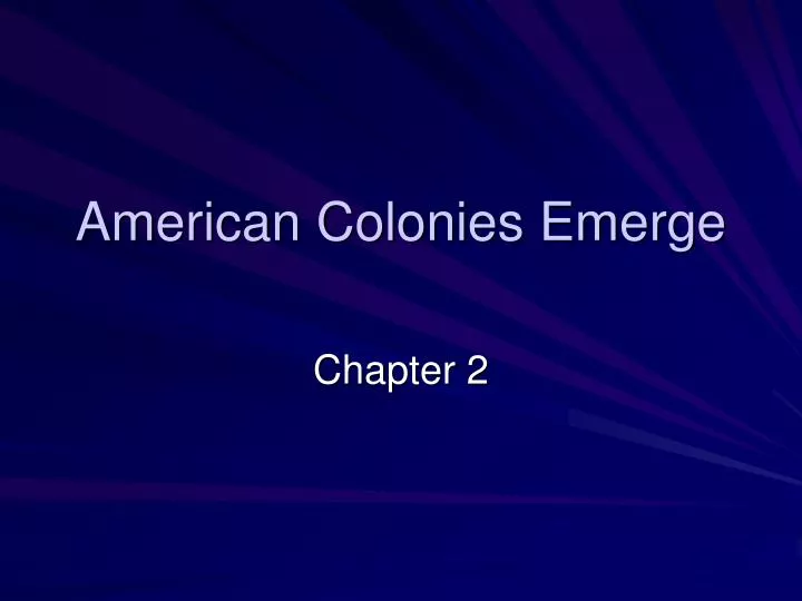 american colonies emerge