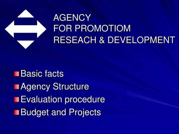 agency for promotiom reseach development