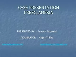 CASE PRESENTATION PREECLAMPSIA