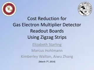 Cost Reduction for Gas Electron Multiplier Detector Readout Boards Using Zigzag Strips