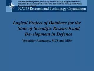Logical Project of Database for the State of Scientific Research and Development in Defence