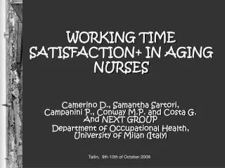 WORKING TIME SATISFACTION+ IN AGING NURSES