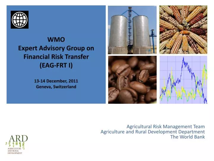 agricultural risk management team agriculture and rural development department the world bank