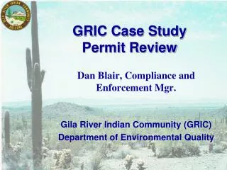 GRIC Case Study Permit Review
