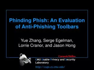 Phinding Phish: An Evaluation of Anti-Phishing Toolbars