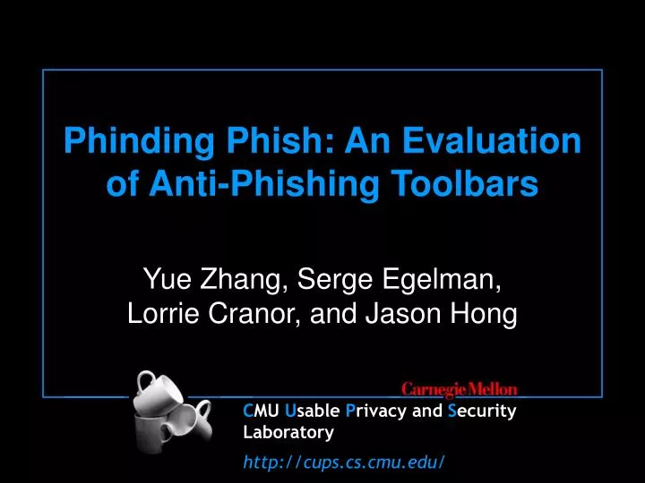 phinding phish an evaluation of anti phishing toolbars