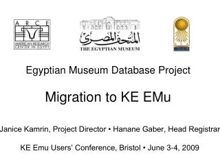 Egyptian Museum Database Project Migration to KE EMu
