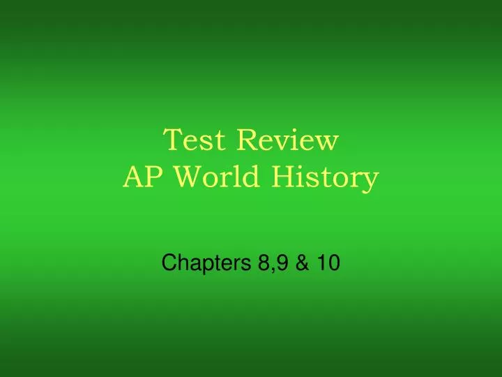 test review ap world history