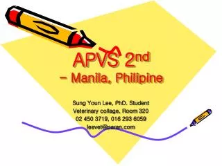 APVS 2 nd - Manila, Philipine