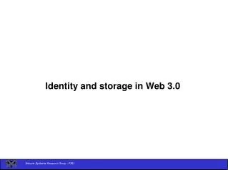 Identity and storage in Web 3.0