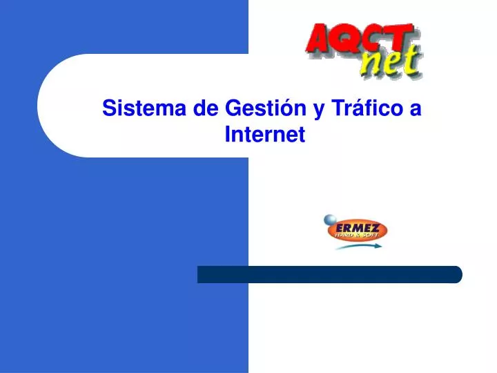 sistema de gesti n y tr fico a internet