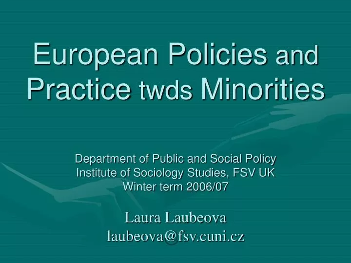 european policies and practice twds minorities