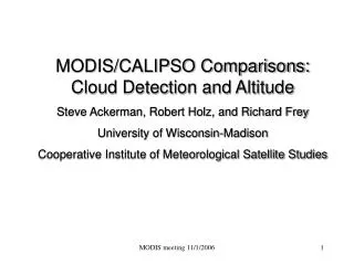 MODIS/CALIPSO Comparisons: Cloud Detection and Altitude