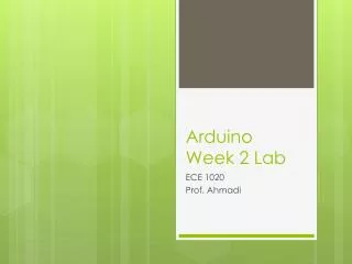 Arduino Week 2 Lab