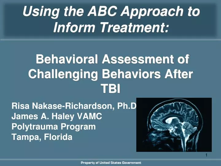 using the abc approach to inform treatment behavioral assessment of challenging behaviors after tbi
