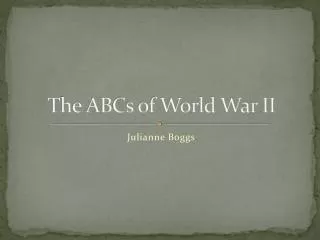 The ABCs of World War II
