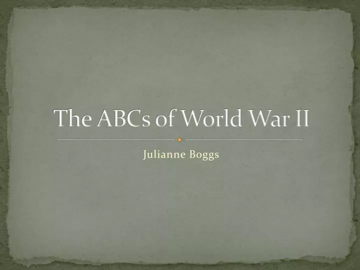 the abcs of world war ii