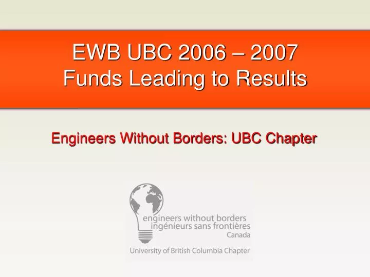 ewb ubc 2006 2007 funds leading to results
