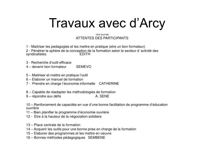 travaux avec d arcy