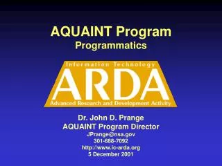 AQUAINT Program Programmatics