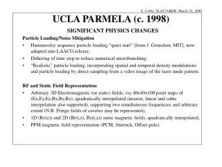 UCLA PARMELA (c. 1998)
