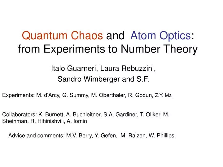 quantum chaos and atom optics from experiments to number theory