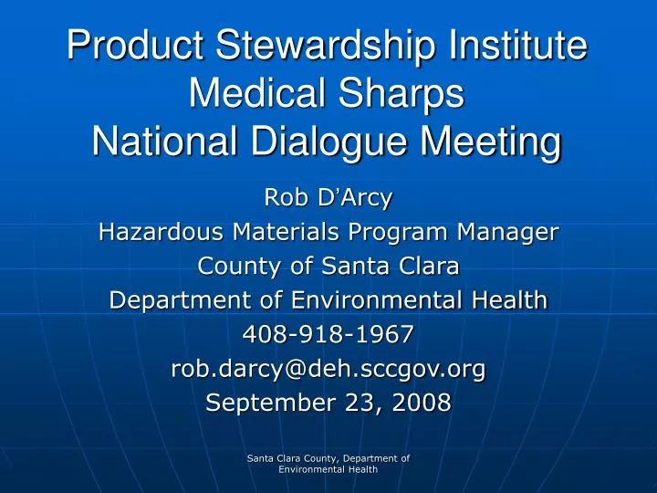 product stewardship institute medical sharps national dialogue meeting