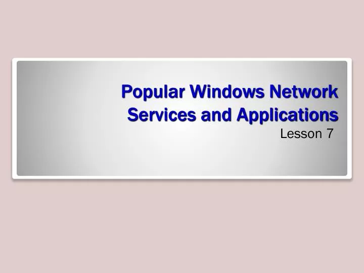 popular windows network services and applications