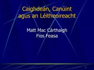 caighde n can int agus an l itheoireacht