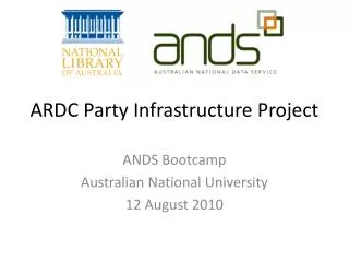 ARDC Party Infrastructure Project