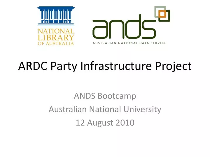 ardc party infrastructure project