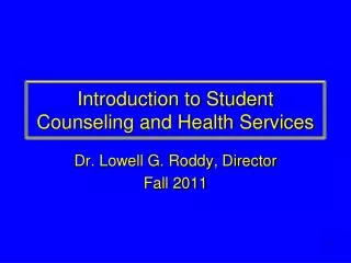 Introduction to Student Counseling and Health Services