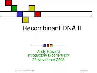 Recombinant DNA II
