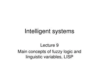 Intelligent systems