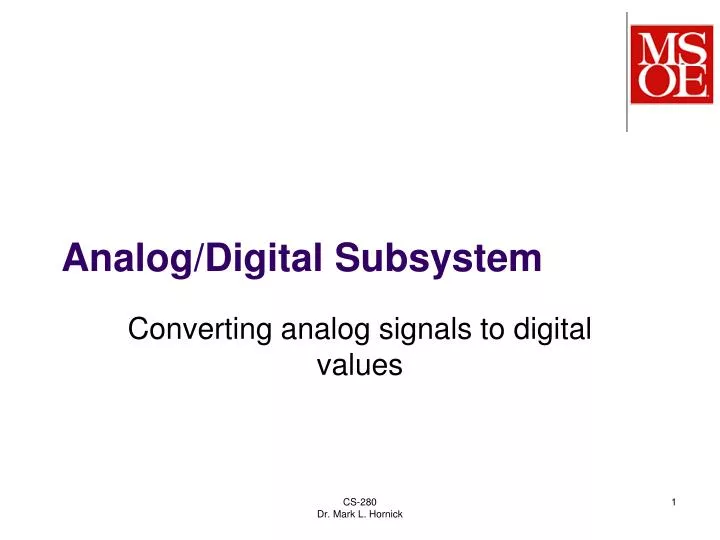 analog digital subsystem