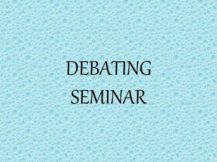 debating seminar