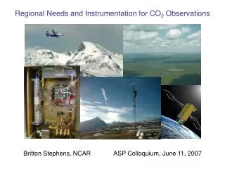 Regional Needs and Instrumentation for CO 2 Observations