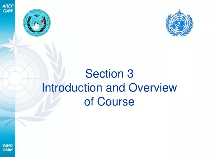 section 3 introduction and overview of course