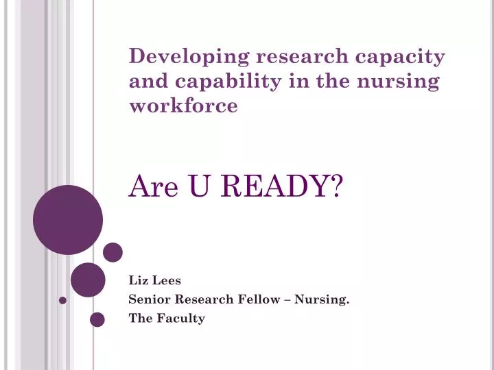 developing research capacity and capability in the nursing workforce