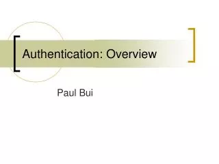 Authentication: Overview